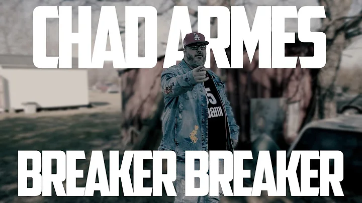 Chad Armes - "Breaker Breaker" (Official Music Vid...