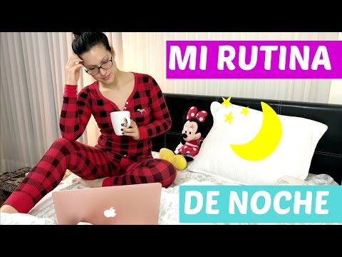 RUTINA DE NOCHE 2017 l OHHMYFIO