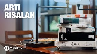 Arti Risalah - 5 Menit yang menginspirasi