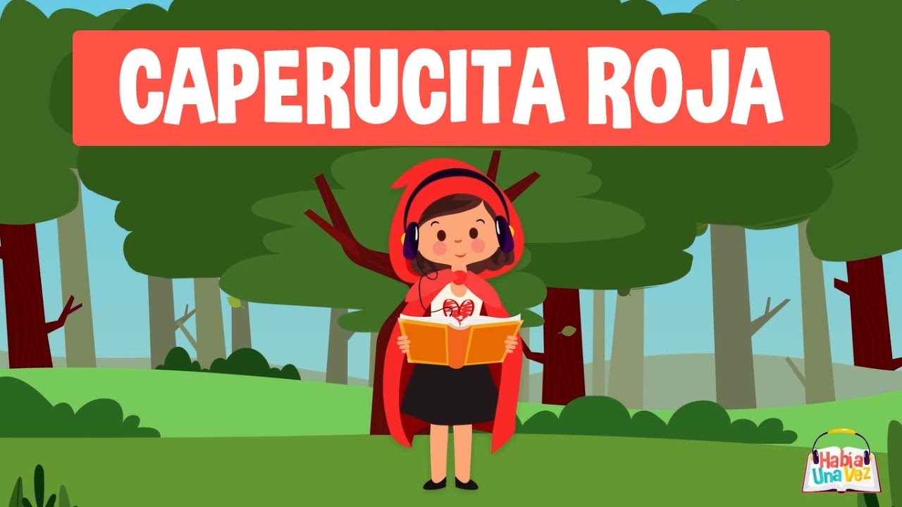 Vulgaridad Quejar Ingenioso CAPERUCITA ROJA ⭐️ - Cuento Infantil para Leer - YouTube