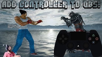 How to display your game pad in OBS!