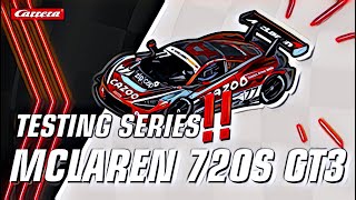 TESTING Series - Taking the McLaren 720S GT3 for a test drive ⏱️⚡  | @Carrera Mclaren 720s Remote Control