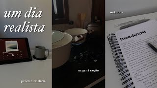 UM DIA REAL COMIGO | Rotina, estudos, limpeza…