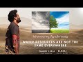 Water resources are not the same everywhere  film by chandu vadla