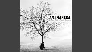 Video thumbnail of "AMEMANERA - A me manera"