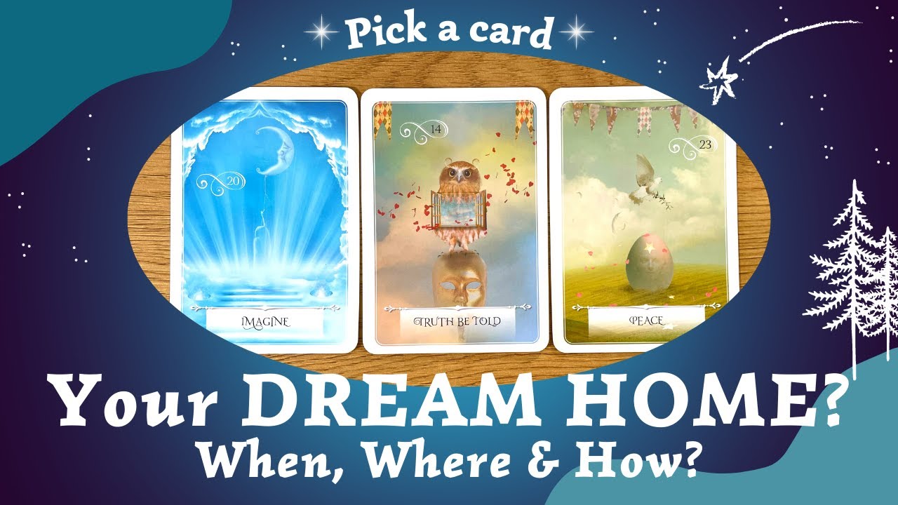 Your DREAM HOME? 🏡🌈 When, Where & How Will It Be Yours? 💰⎜Pick a card⎜🃏Timeless reading