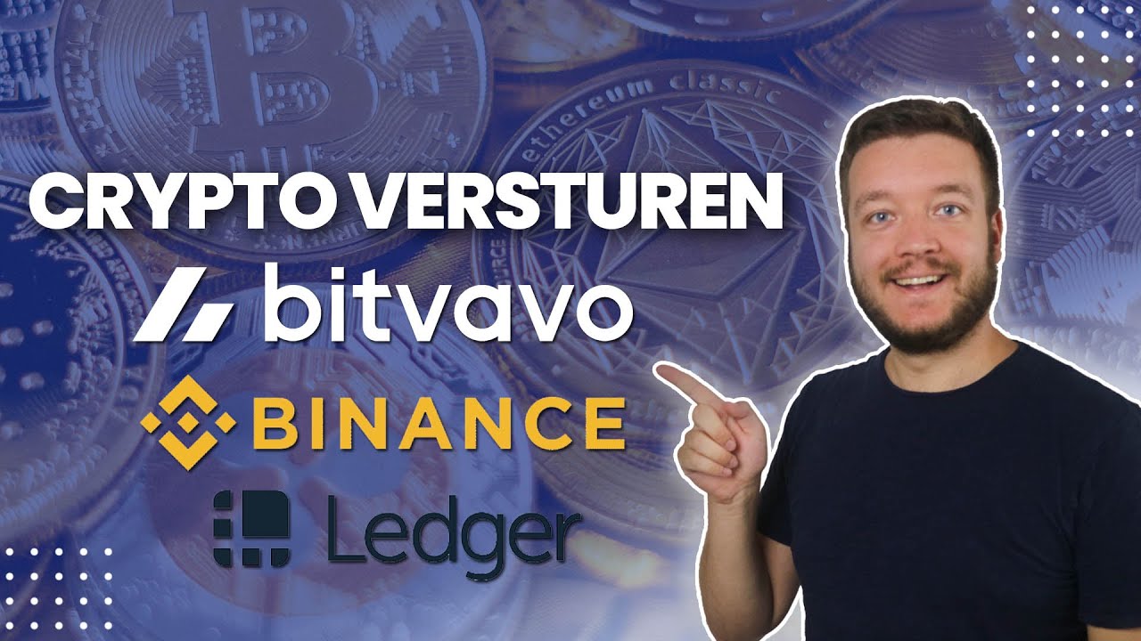Crypto overschrijven | Binance / Bitvavo / Ledger Wallet