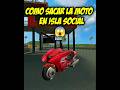 ¿Como sacar la moto en isla social?😱🔥#freefire #garenafreefire #ff #trucos #viralff #highlights