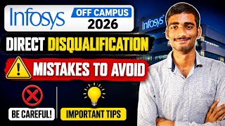 Infosys Off Campus 2026😱| Direct Disqualification Mistakes to Avoid ⚠️