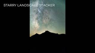 Milky Way Post Processing Tutorial 2019 | Focal Blending and Stacking