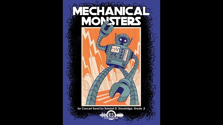 Mechanical Monsters (Grade .5, Standridge), Concer...