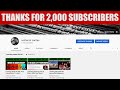 Thanks for 2,000 subscribers