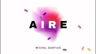 Michel Garfias - Aire