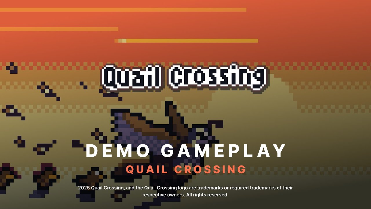 QUAIL CROSSING Demo Gameplay