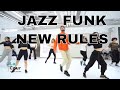 JAZZ FUNK CLASS NEW RULES DUA LIPA