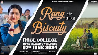 Rang Biscuity (Official Video) | New Punjabi Songs 2024 | Latest Punjabi Songs 2024 | Rode College