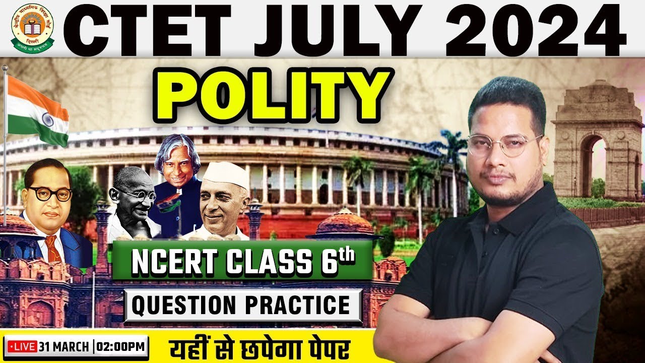 CTET July 2024 | NCERT Class 6th Polity, SST CTET Level 2, Polity By ...