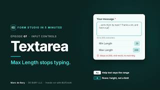 Textarea: Max Length stops typing | Form Studio in 5 Minutes #07