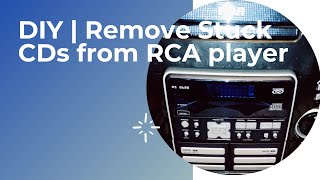rca stuck cds removal