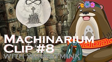 You Need Forgiveness - MACHINARIUM [ clip #8 ]