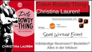 Dirty Rowdy Thing- Rezension