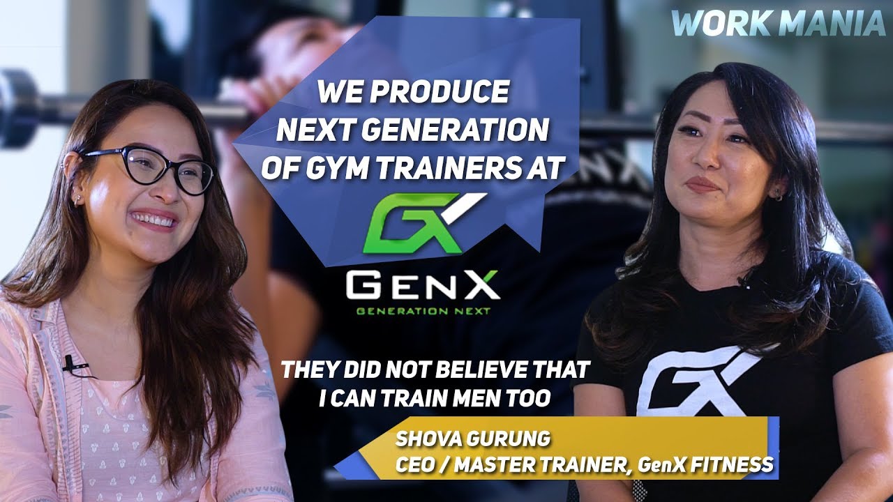 CEO OF GenX FITNESS | MASTER TRAINER | SHOVA GURUNG | WORK MANIA WITH ITCHYA KARKI | YOHO TV HD