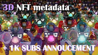 3D NFT on Solana + 1K subs giveaway