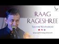 Raag rageshri  khayal  sachin nevpurkar  hindustani classical  music of india 