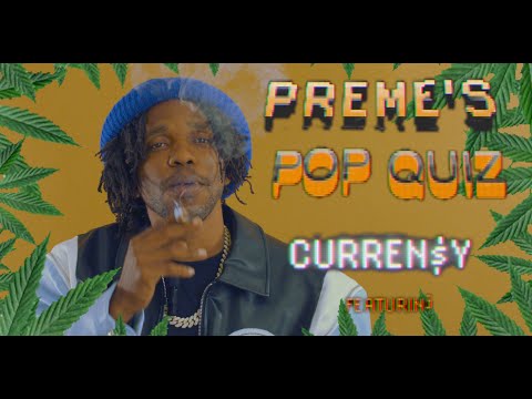 Curren$y, how much do you know ?