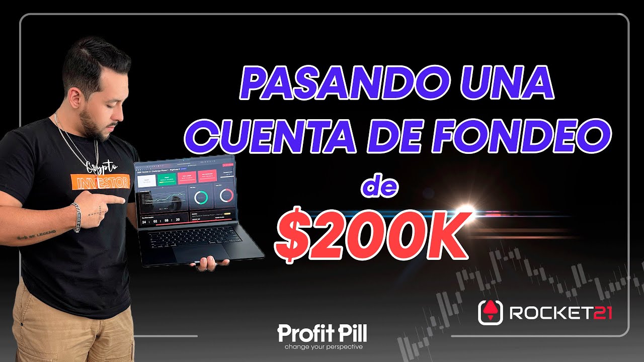 PARTE 1: PASANDO UNA CUENTA DE FONDEO DE $200K | SIN LIMITE DE TIEMPO  @rocket21challenge