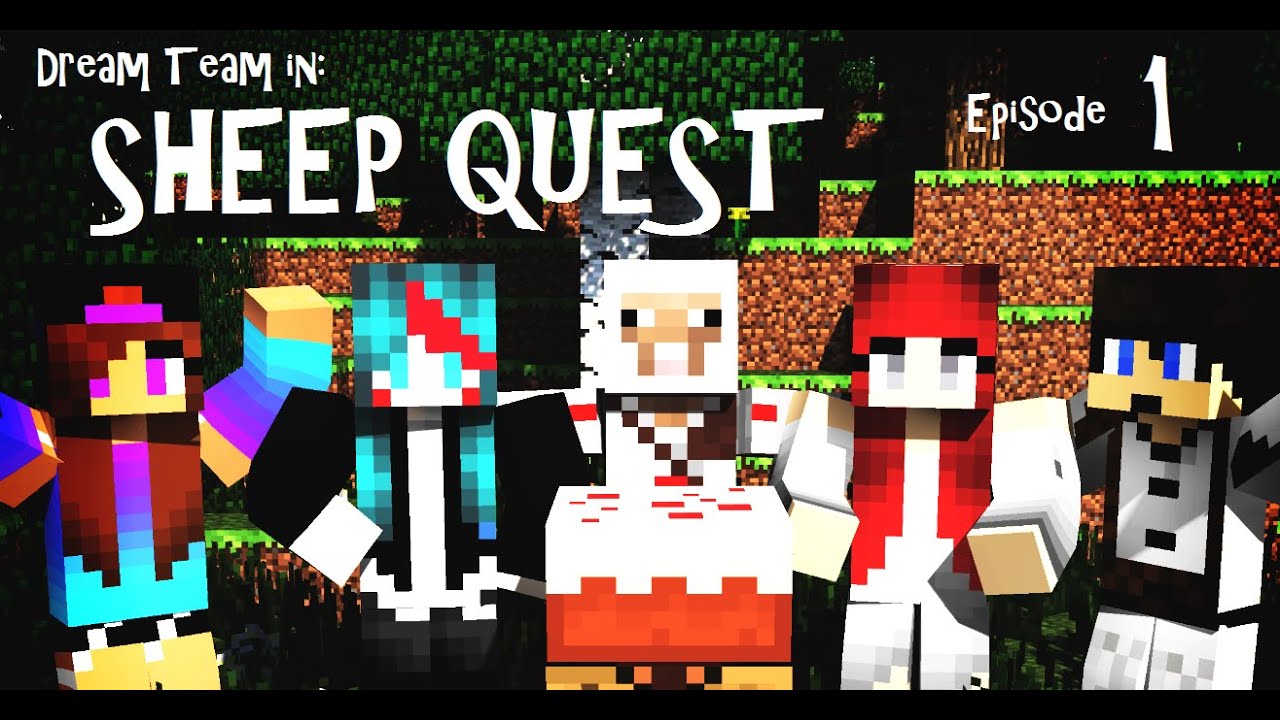 Dream Team in: SHEEP QUEST Episode 1