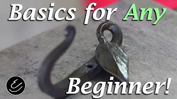 Blacksmithing for Beginners - Part 1