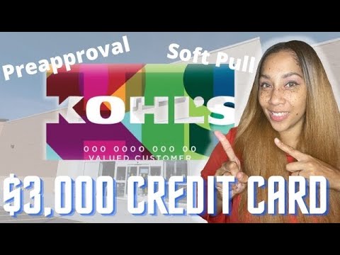 $3000 Kohl's Credit Card With Soft Pull Pre-Approval!!