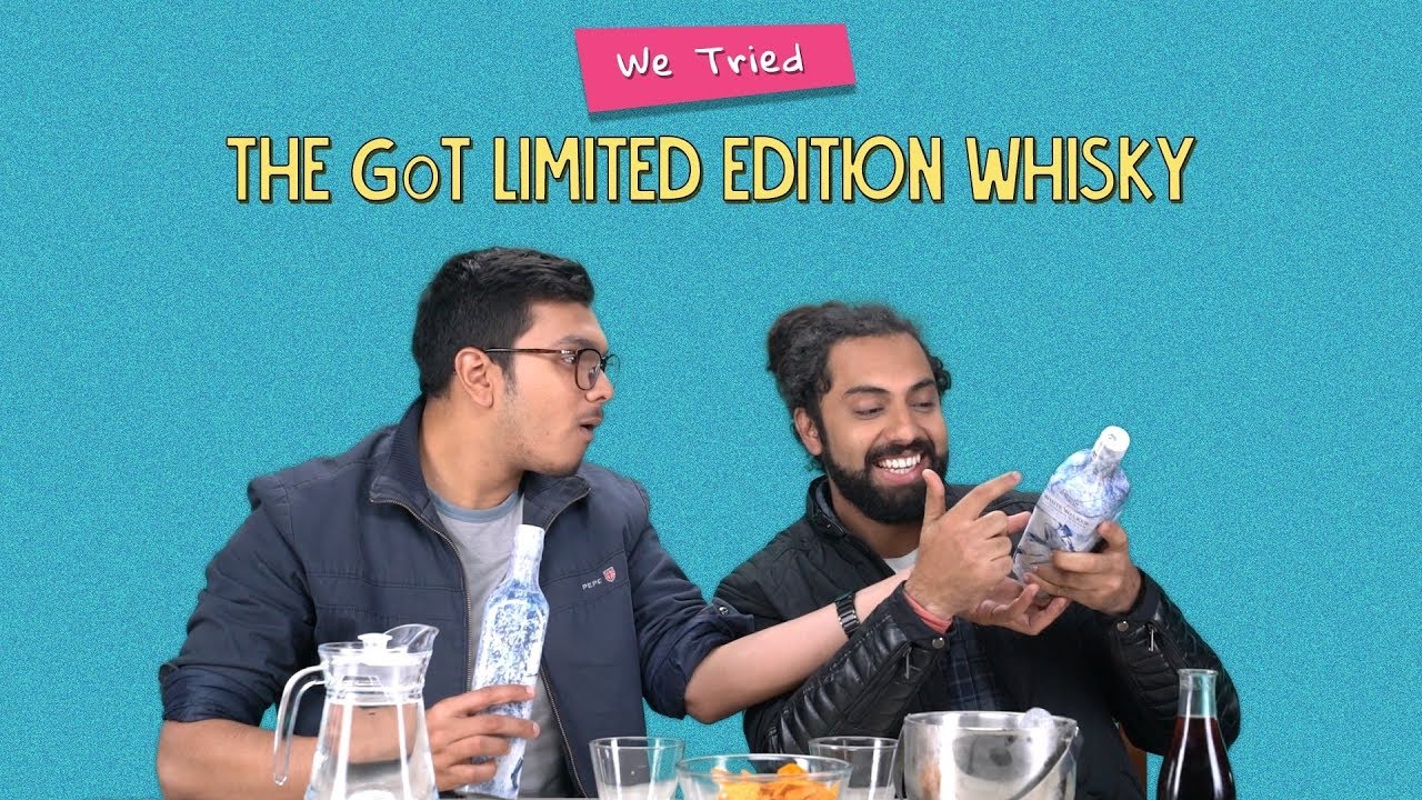 We Tried The GoT Limited Edition Whisky | Ft. Kanishk &amp; Rohit | Ok Tested - YouTube