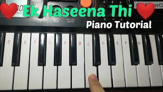 Video thumbnail of "Ek Haseena Thi - Easy Casio Tutorial  | Piano lessons | OneFingerCasio"
