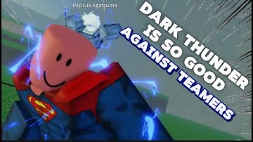 DARK THUNDER WAS SO FUN TO USE AGAINST TEAMERS | Rogue Demon