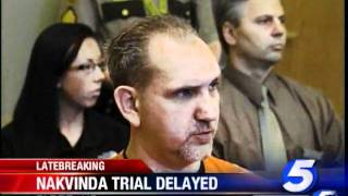 Nakvinda Trial In North Dakota Delayed
