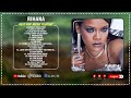 Rihana 2024 Hits Collection Unveiling The Top 20 Timeless Tracks