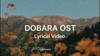 Dobara Ost | Lyrical Video | Hadiqa Kiani | Bilal Abbas | Hum Tv Dramas