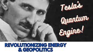 Tesla's Quantum Engine - Revolutionizing Energy and Geopolitics by ArtyPooks AI Prods