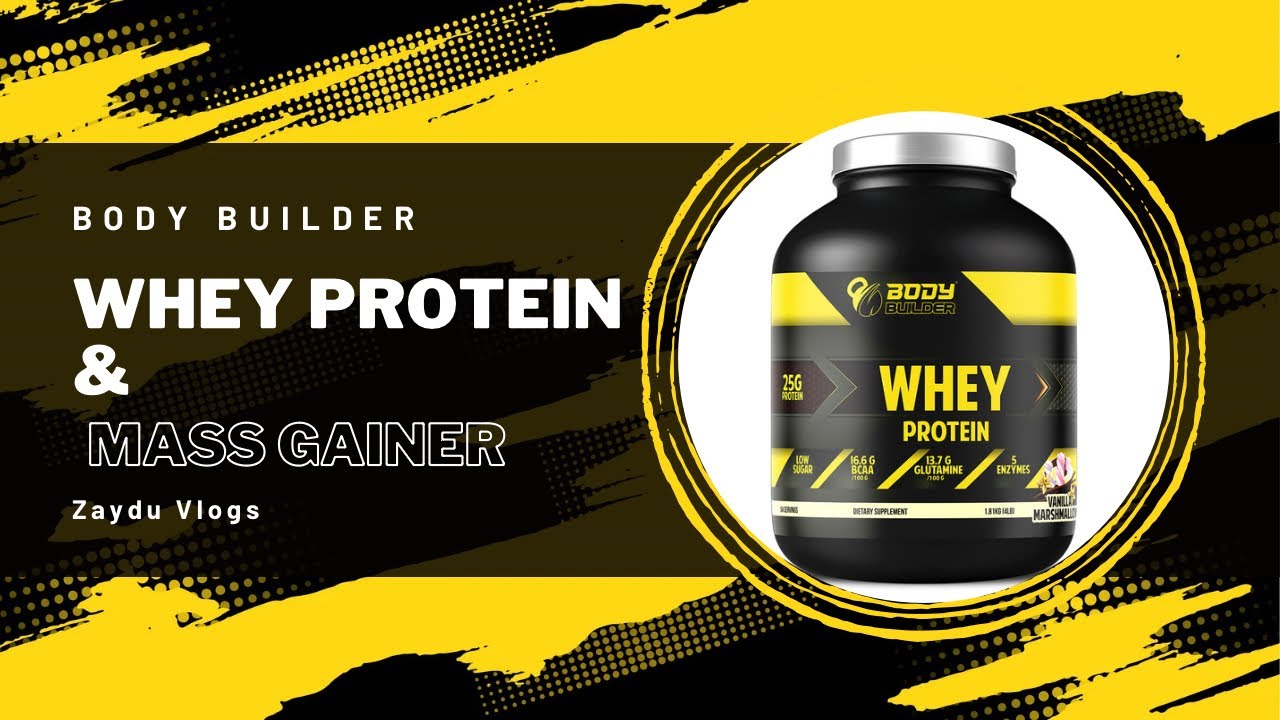 body-builder-whey-protein-and-mass-gainer-review-best-whey-protein