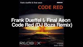 Frank Dueffel Final Aeon - Code Red Dj Boza Remix