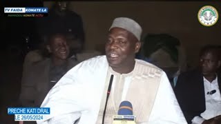 PRECHE PAR CHEICK MAMADOU KONATE FANAFIÈ-CORO NON LOIN KATI DRALE POUR MARIAGE LE 26/05/2024