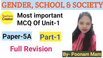 MCQ Of Gender,school and society / part-1/b.ed second year/ most important questions by poonam mam