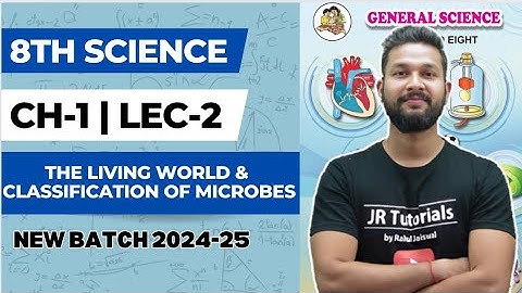 8th Science | Chapter 1 | The Living World | Lecture 2 | Maharashtra Board | JR Tutorials |