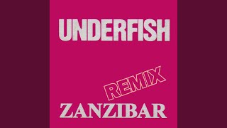 Zanzibar (Extended Remix)