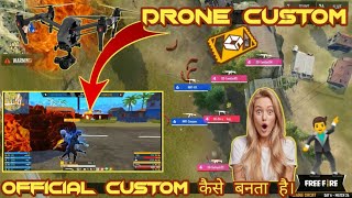 FREE FIRE PROCESS OF DRONE CUSTOM |OFFICIAL CUSTOM PROCESS |official custom कैसे बनता हैFull details screenshot 5