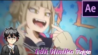 Edit Himiko Toga Preset After Effect