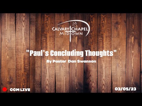 (Galatians 6:6-18) "Paul's Concluding Thoughts" 03/05/23