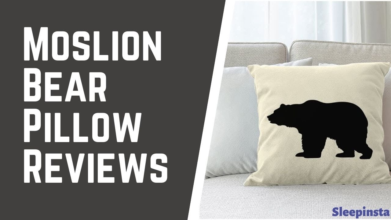 Unbiased Moslion Bear Pillow Reviews Does Moslion Bear Pillow Good